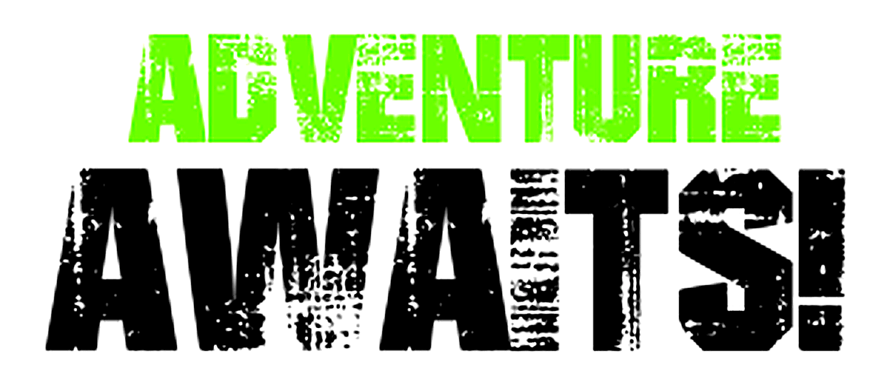 ADVENTURE AWAITS!